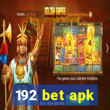 192 bet apk